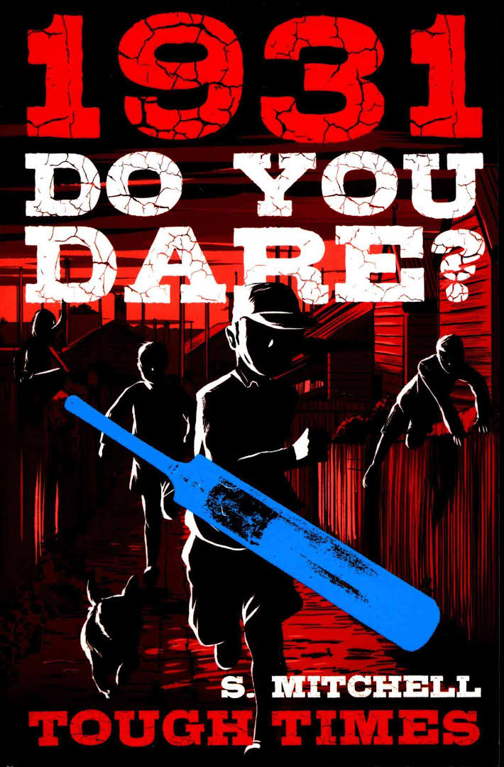 Do You dare? Tough Times 1931 - Simon Mitchell