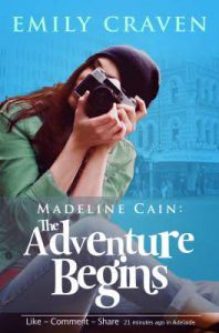 Madeline Cain- The Adventure Begins
