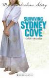 My Australian Story- Surviving Sydney Cove