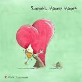 Sarah’s Heavy Heart - Peter Carnavas