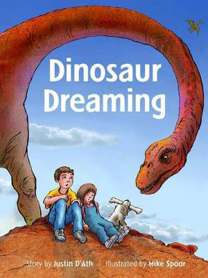 Dinosaur Dreaming - Justin D'Ath