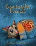Goodnight Possum - Coral Vass