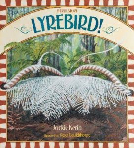Lyrebird! A True Story