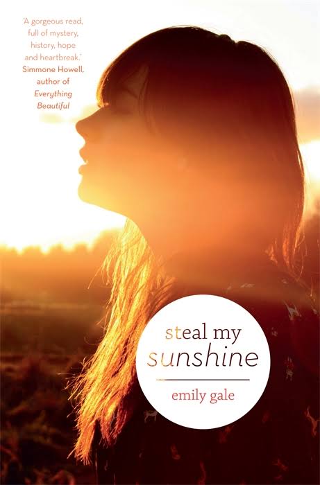 Steal My Sunshine - Emily Gale