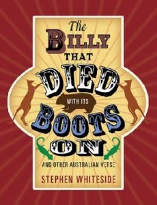 The Billy that Died with its Boots On and Other Australian Verse