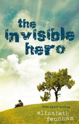 The Invisible Hero - Elizabeth Fensham