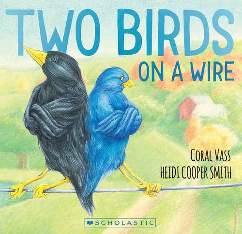 Two Birds on a Wire - Coral Vass